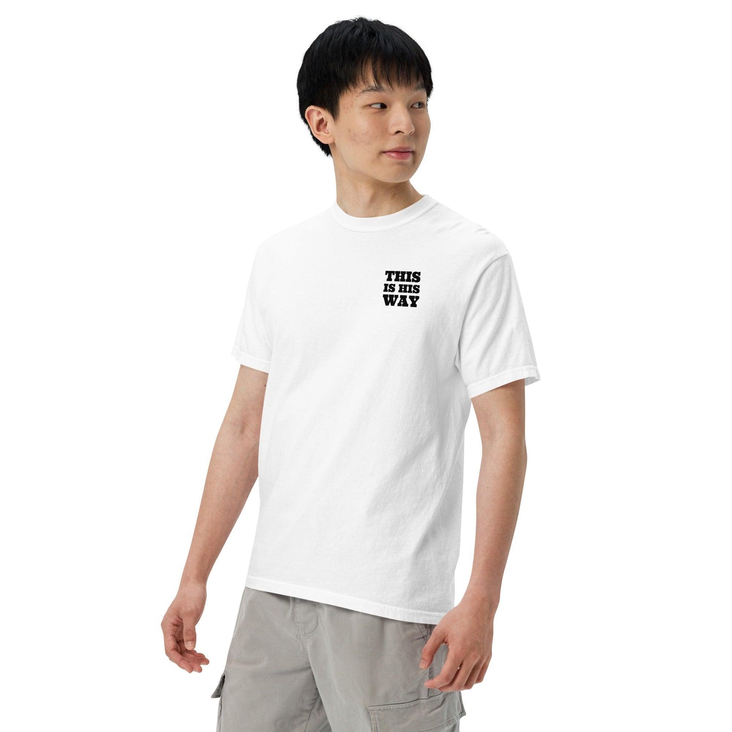 This is His Way T-shirt - Now You Are Called Apparel