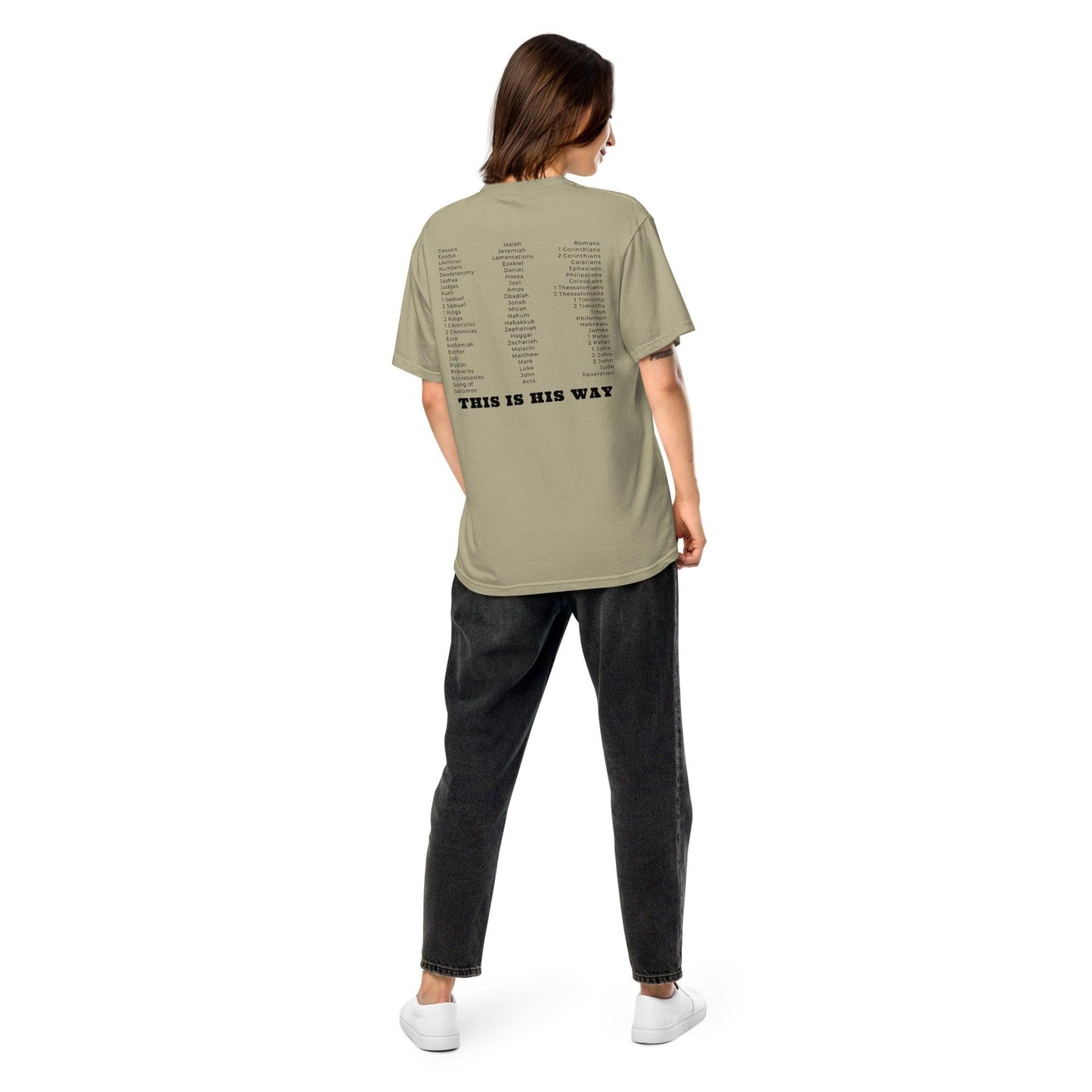 This is His Way T-shirt - Now You Are Called Apparel