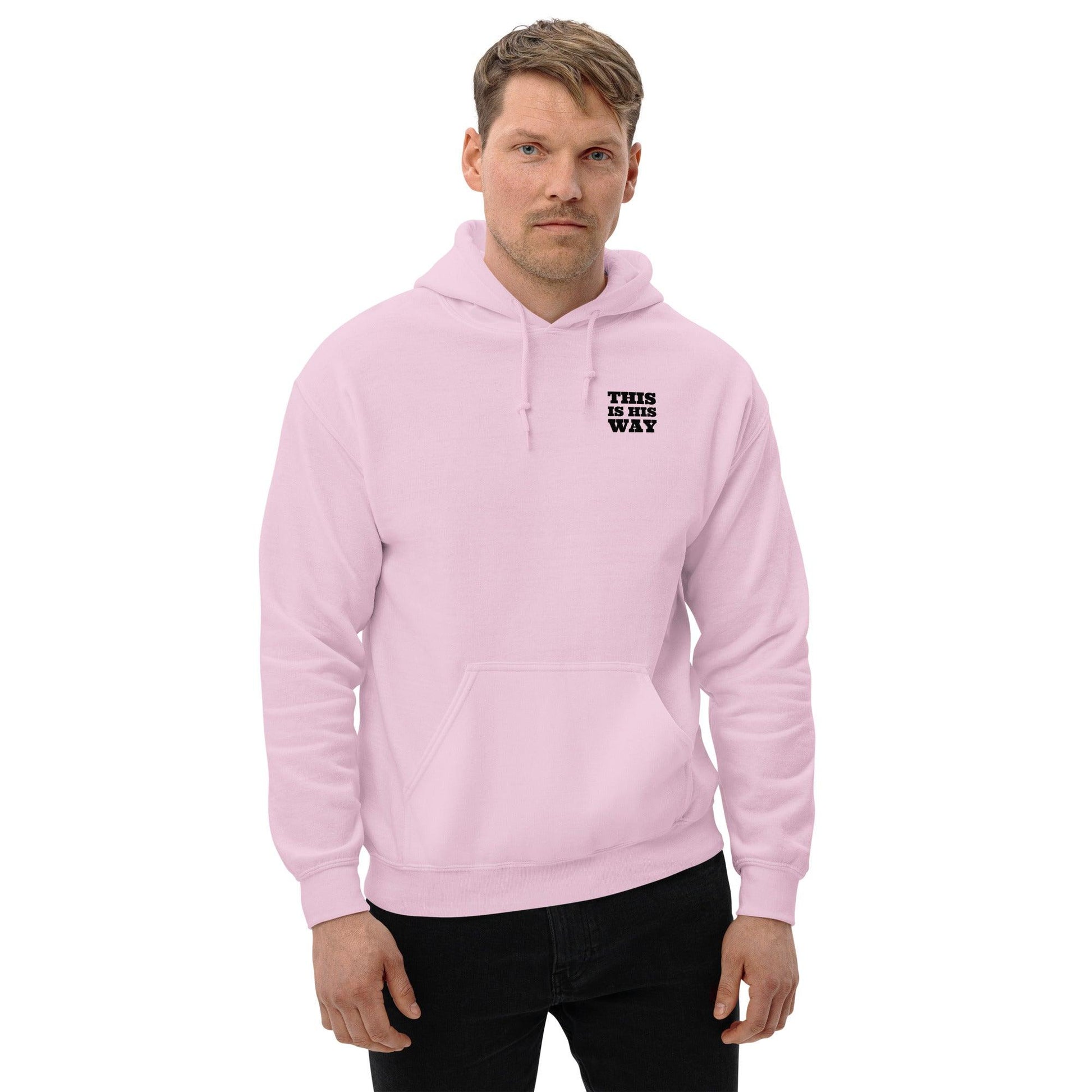 This is His Way Hoodie - Now You Are Called Apparel